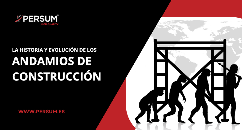 1 La historia y evolución de los andamios de construcción