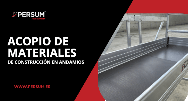 Acopio de Materiales de Construcción en Andamios