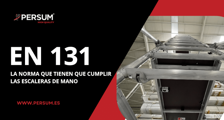 Aquí te dejamos todo lo que debes saber sobre la norma de las escaleras de mano EN 131